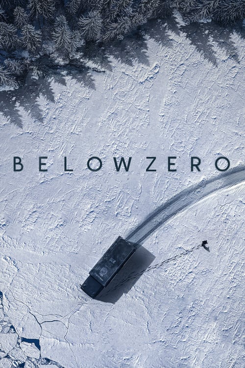 دانلود فیلم Below Zero 2021