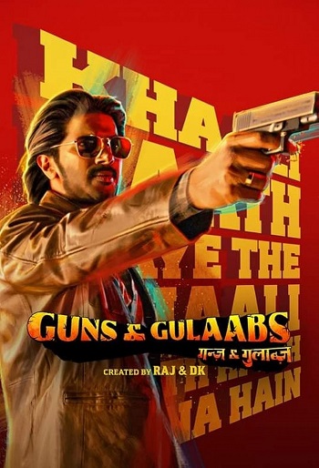 دانلود سریال Guns & Gulaabs